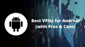 best android vpn, vpn for android, best android vpn review